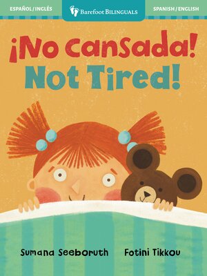 cover image of ¡No cansada! / Not Tired!